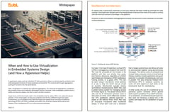 Whitepaper: When and How to Use Virtualization in Embedded Systems Design (and How a Hypervisor Helps)